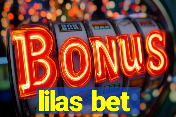 lilas bet